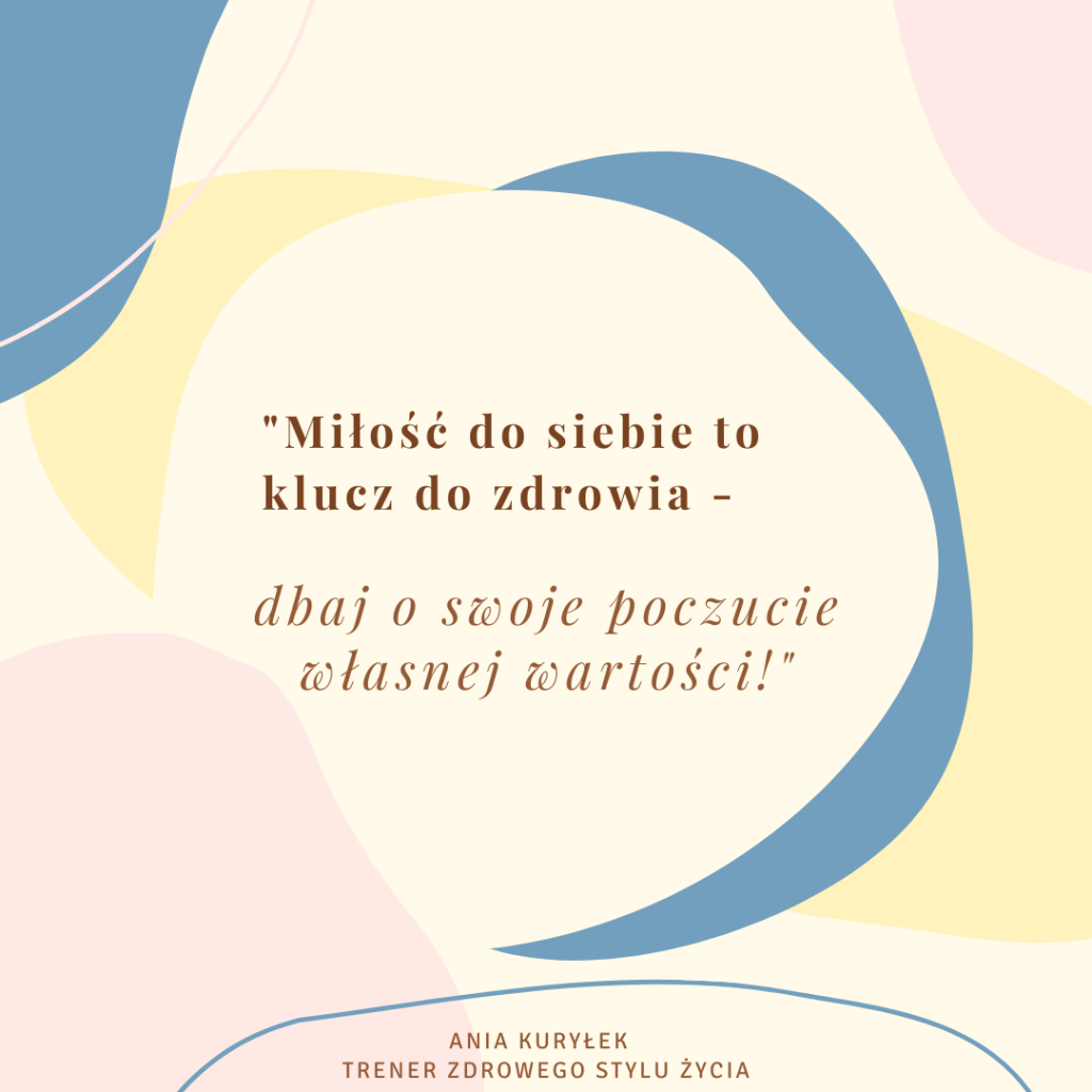 poczucie wartości klucz do zdorowia